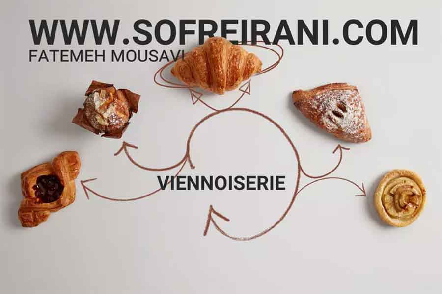 شیرینی فرانسوی Viennoiserie پلی بین قنادی و نانوایی • مجله اسمارتک نیوز