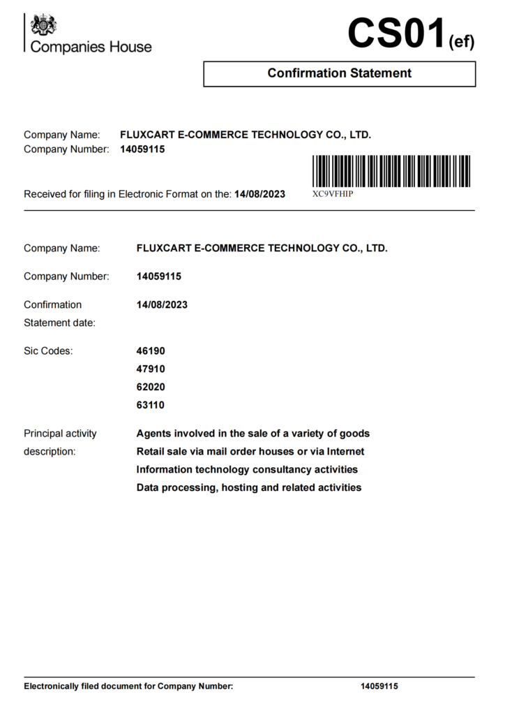 Fluxcart یک شرکت ثبت شده در انگلستان با نام Fluxcart E-Commerce Technology Co., LTD است.